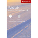 Aiseesoft  FoneLab Android Datenrettung WIN  Lebenslange Lizenz Garantie Download