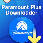 StreamFab Paramount Plus Downloader WIN Lebenslange Lizenz Download